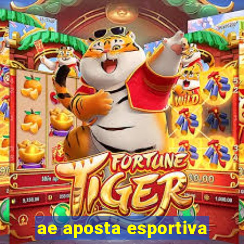 ae aposta esportiva